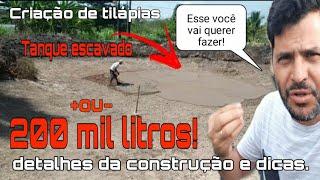 Como fazer um tanque escavado super barato MAIS DE 200MIL LITROS. #CRIACAODETILAPIAS #TANQUEESCAVADO