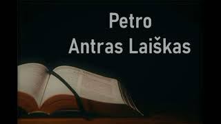  Biblija NT70: Petro Antras Laiškas