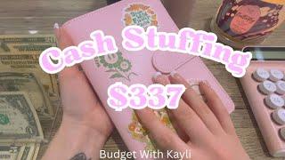 Cash Envelope Stuffing | Low Income $337 | 20 Year Old Budget