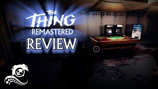 The Thing: Remastered - Review 2024