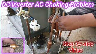 Dc inverter AC Outdoor choking problem solve | Dc inverter AC part 3