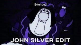 (Extended) John Silver Walking Phonk EDIT | Return to Treasure Island | Read description | God4Given