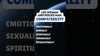 Leo Woman With Pisces Man Compatibility #zodiac #dating #shorts