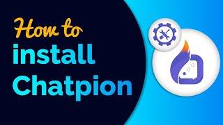 How to install ChatPion