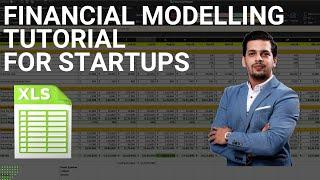 Financial Modelling Tutorial for Startups