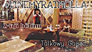 S Beater x Myrat Mollayew- Talkowy gaýza 2-nji bölüm | 2018-19