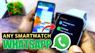 How To Get WhatsApp Messages In SmartWatch | Any SmartWatch Get Whatsapp