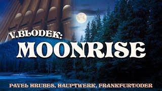 moonrise ( v. blodek, arr. p. hrubes ), hauptwerk, frankfurt/oder, konzerthalle