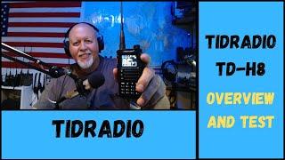 TIDRADIO TD-H8, Overview and Test