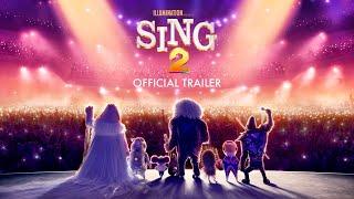 Sing 2 - Official Trailer 2 [HD]