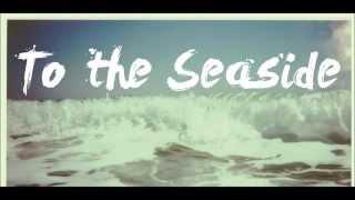 THE SEEKING SOULS - To The Seaside