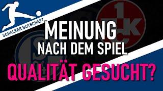 FC Schalke 04 - Kaiserslautern 0:3 Meinung nach dem Spiel