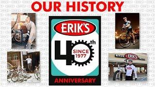 ERIK'S 40th Anniversary!