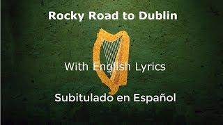 The Rocky Road to Dublin (With lyrics) - The High Kings