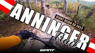 ️ ANNINGER TRAIL | Giant Reign SX 2022 | Drago Palavra ️