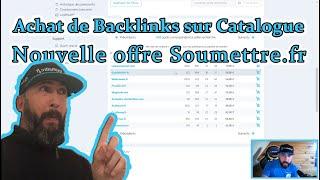 Achat de liens sur catalogue en FULL AUTOMATIQUE - Offre SEO de Netlinking par Soumettre.fr