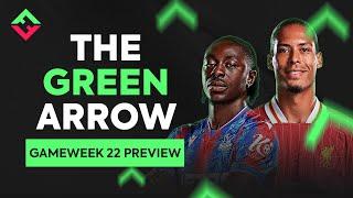 FPL Gameweek 22 Preview | The Green Arrow | Fantasy Premier League 2024/25