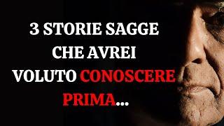 Tre Storie Sagge per Riscoprire il Nostro Valore!