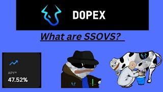 What are SSOVs? How to farm 50% apr with Dopex's Single Stake Option Vaults