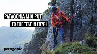 We Put The New Patagonia M10 Jackets To The Test In Eryri (Snowdonia)