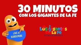 30 minutos con Los Gigantes De La Fe