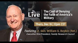 The Cost of Denying the Faith of America’s Military | First Liberty Live!