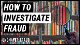 How to Identify and Investigate Fraud in your Business | Uncover Fraud