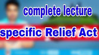 সুনির্দিষ্ট প্রতিকার আইন ১৮৭৭।। specific relief act 1877