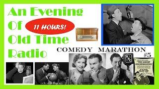 All Night Old Time Radio Shows - Comedy Marathon #5 | 11 Hours of Classic Radio Shows