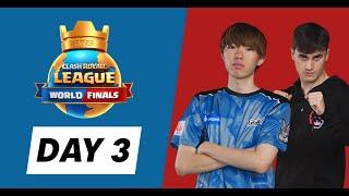 World Finals Day 3! | Clash Royale League 2023