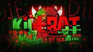 Geometry Dash - Killbot (Extreme Demon) - By Lithifusion - Verified by me