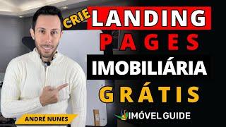 Crie Landing Pages Imobiliárias - GRÁTIS