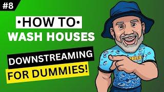 Ep.147  How to DOWNSTREAM A HOUSE: Pressure Washing Series (PART EIGHT)