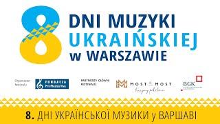 8. Dni Muzyki Ukraińskiej w Warszawie – Koncert oratoryjny