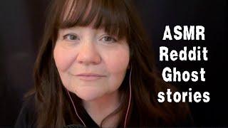 ASMR Reading Reddit Scary Stories | Gentle Whispers Ultimate Relaxation