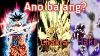 Ano ba ang Ki,Chakra,at Haki | AlfredArc PH