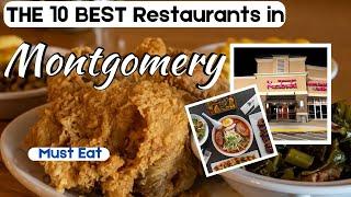 Top 10 Best restaurants to Visit in Montgomery, Alabama