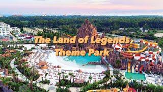 The Land of Legends Theme Park, Белек, Турция