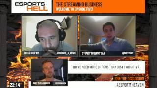 Esports Heaven #5 - The Streaming Business