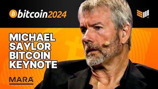 Michael Saylor Bitcoin 2024 Keynote Speech