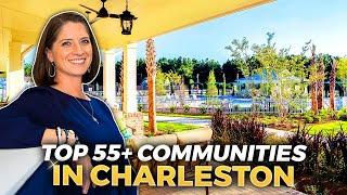 The Best 55+ Communities in Charleston (and Why You Should Move Here!)