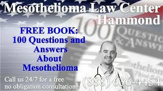 Hammond, IN - Mesothelioma & Asbestos - Lawyer | Attorney | Lawsuit - (Lung Cancer, Asbestosis)