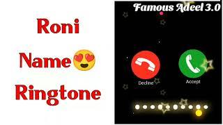 Roni Name Ringtone | Roni Naam Ki Ringtone | Roni Name Status | Roni | Name Ringtone