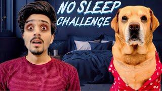 NO SLEEP CHALLENGE FOR 24 HOURS | Kya Leo Kar Paega? | Anant Rastogi