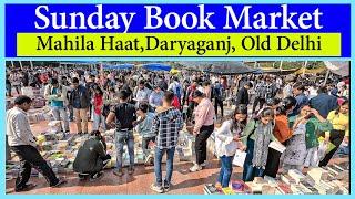 Daryaganj Sunday Book Market: A Glimpse of This Wonderful Market.