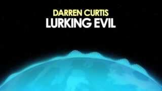 Darren Curtis – Lurking Evil [Horror]  from Royalty Free Planet™