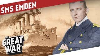 The Story Of The SMS Emden I THE GREAT WAR - Special