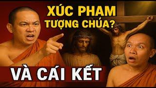 VỊ SƯ PHẢI NHẬN CÁI KẾT CAY ĐẮNG VÌ DÁM CHẾ NHẠO TƯỢNG CHÚA GIÊ SU . BÀI GIẢNG HAY NHẤT CỦA CHA HỒNG