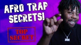 3 SECRETS TO AFRO TRAP BEATS | 30KillaBeatz