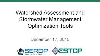 Watershed Assessment and Stormwater Management Optimization Tools